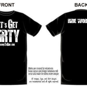 LET'S GET DIRTY!  T-SHIRT