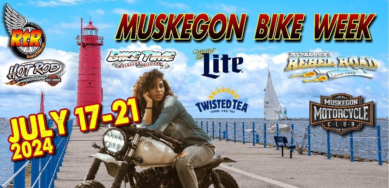 Muskegon Bike Week Reasons To Ride