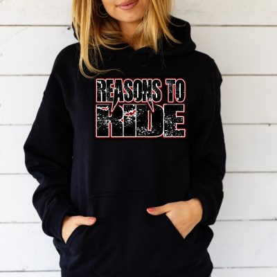 Reasons To Ride Hoodie