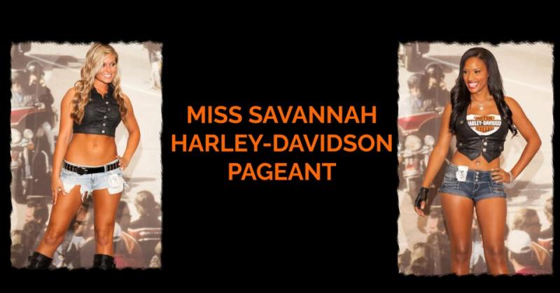 Miss Savannah Harley-Davidson Competition | Savannah Harley-Davidson 1 Miss Savannah Harley-Davidson Competition | Savannah Harley-Davidson