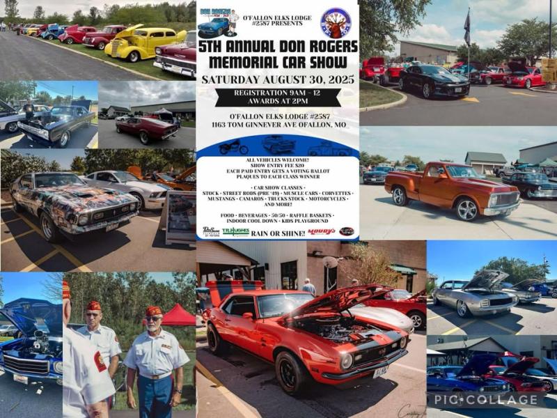 5th Annual Don Rogers Memorial Car & Motorcycle Show | O'Fallon Elks Lodge 1 5th Annual Don Rogers Memorial Car & Motorcycle Show | O’Fallon Elks Lodge
