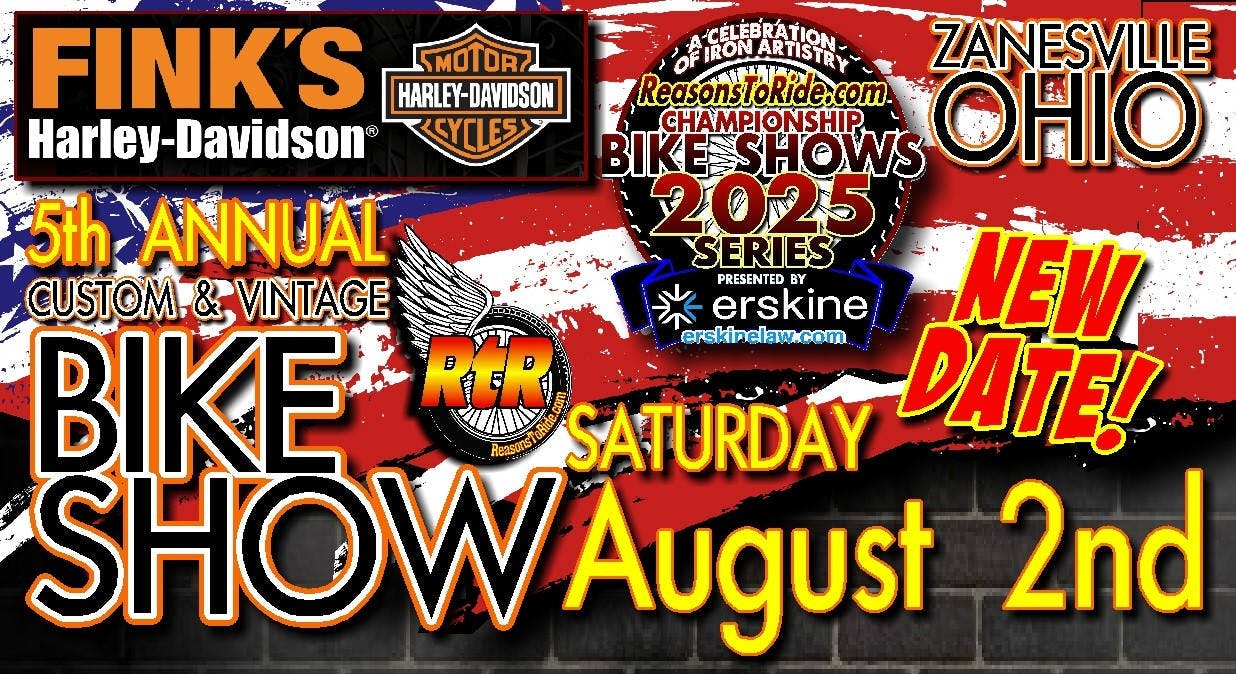 Fink's Harley-Davidson Bike Show w/ Reasons To Ride 1 Fink’s Harley-Davidson Bike Show w/ Reasons To Ride