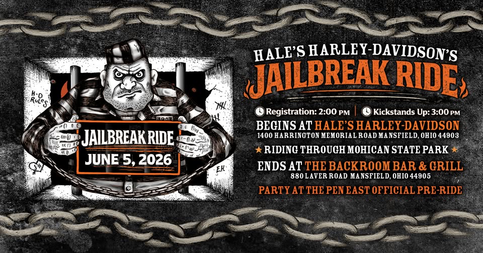 Hale's Harley-Davidson's Jailbreak Ride 1 Hale’s Harley-Davidson’s Jailbreak Ride