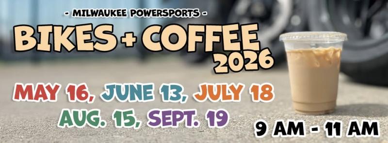 Milwaukee PowerSports July Bikes & Coffee 1 Milwaukee PowerSports July Bikes & Coffee