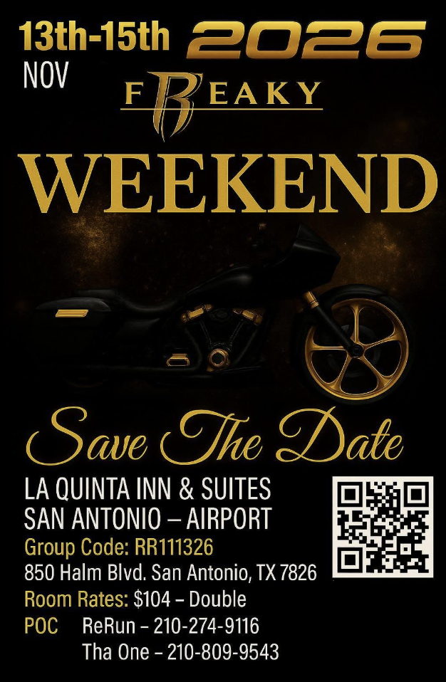 San Antonio Ruff Ryders Present "Freaky Weekend 2026" 1 San Antonio Ruff Ryders Present “Freaky Weekend 2026”